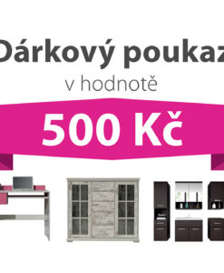 Dárkový poukaz za 500 Kč na nábytek podle vlastního výběru